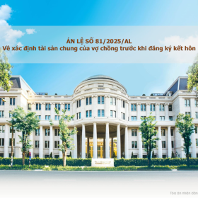[NGHIÊN CỨU LUẬT] - ÁN LỆ SỐ 82/2025/AL