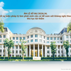 [NGHIÊN CỨU LUẬT] - ÁN LỆ SỐ 86/2026/AL